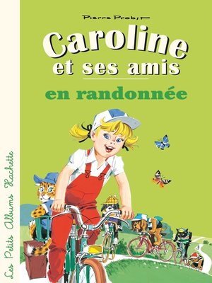 cover image of Caroline et ses amis en randonnée